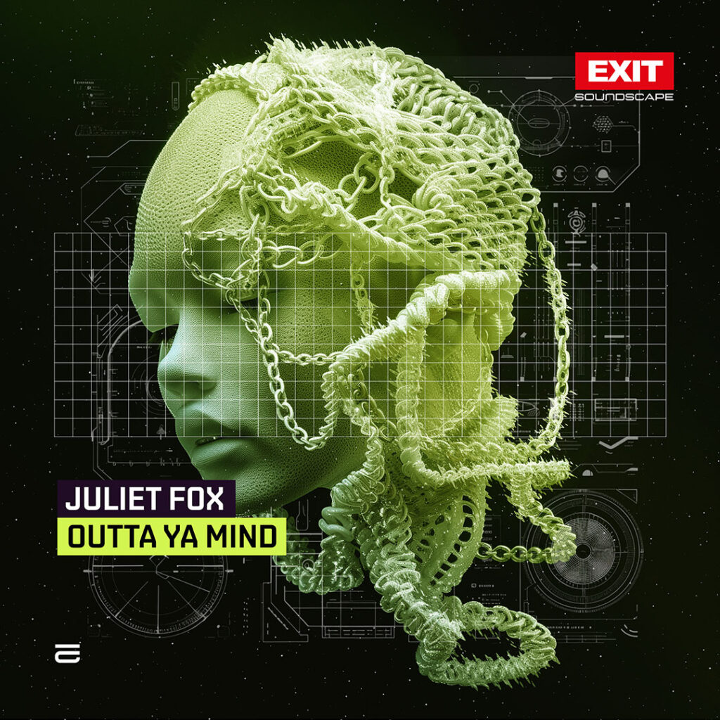 Juliet Fox - Outta Ya Mind